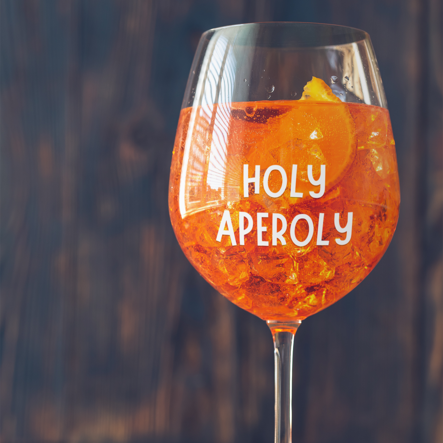 HOLY APEROLY - Premium Weinglas