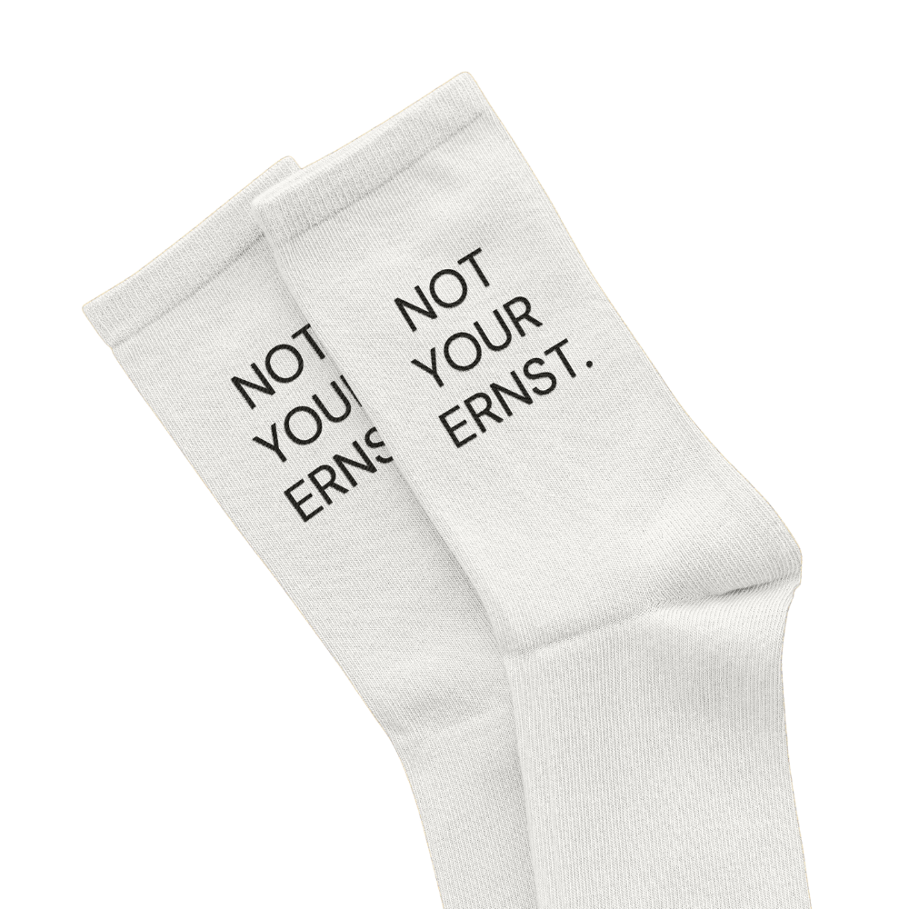 NOT YOUR ERNST. - Premium Socken